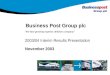 1 the fast-growing express delivery company November 2003 2003/04 Interim Results Presentation Business Post Group plc 1