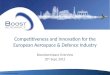 © 2012 BoostAeroSpace 20 th Sept, 2012 Competitiveness and Innovation for the European Aerospace & Defence Industry BoostAeroSpace Overview 20 th Sept,
