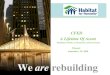 CFED A Lifetime Of Assets Building Families, Communities and Economies Phoenix September, 20, 2006 We are rebuilding