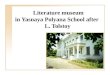 Literature museum in Yasnaya Polyana School after L. Tolstoy