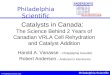 © Philadelphia Scientific 2002 Philadelphia Scientific Catalysts in Canada: The Science Behind 2 Years of Canadian VRLA Cell Rehydration and Catalyst Addition