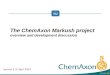 Version 5.3, April 2010 The ChemAxon Markush project overview and development discussion