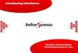 Introducing InforSense Kanishka Karunanayake kanishka@inforsense.com