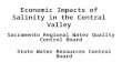 Economic Impacts of Salinity in the Central Valley Sacramento Regional Water Quality Control Board State Water Resources Control Board
