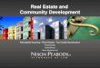 Real Estate and Community Development Affordable Housing Real Estate Tax Credit Syndication Presented By David Schon Nixon Peabody LLP