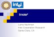 Imote 2 Lama Nachman Intel Corporation Research Santa Clara, CA