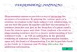DIAGRAMMING SENTENCES Diagramming sentences provides a way of picturing the structure of a sentence. By placing the various parts of a sentence in relation