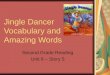 Jingle Dancer Vocabulary and Amazing Words Second Grade Reading Unit 6 – Story 5