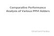 Comparative Performance Analysis of Various PPM Adders Vimal kant Pandey
