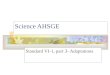 Science AHSGE Standard VI-1, part 3- Adaptations