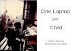One Laptop per Child United Nations November 16, 2006