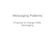 Messaging Patterns Proposal to change FpML Messaging