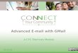 1 Advanced E-mail with GMail A CYC Electives Module 10-15-10