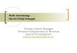 Audit Interviewing: The PICTURE Principle Tommy Sneed, Manager Tennessee Department of Revenue Special Investigations tommy.sneed@state.tn.us