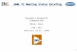1 DAML PI Meeting Status Briefing Dynamics Research Corporation Marti Hall Lee Lacy February 12-14, 2002