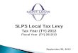 September 26, 2012 SLPS Local Tax Levy Tax Year (TY) 2012 Fiscal Year (FY) 2012/13