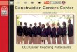 Construction Careers Center Charter High School CCC Career Coaching Participants