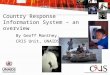 Country Response Information System – an overview By Geoff Manthey, CRIS Unit, UNAIDS