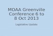 MOAA Greenville Conference6 to 8 Oct 2013 Legislative Update