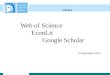 Library 19 September 2012 Web of Science EconLit Google Scholar