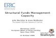 Structural Funds Management Capacity John Bachtler & Irene McMaster European Policies Research Centre Workshop 11E20 European Week of Cities and Regions