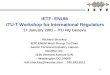 1 IETF- ENUM ITU-T Workshop for International Regulators 17 January 2001 – ITU HQ Geneva Richard Shockey IETF ENUM Work Group Co-Chair Senior Technical