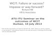 WCIT: Failure or success? Impasse or way forward? Richard Hill Hill & Associates ATU-ITU Seminar on the outcomes of WCIT Durban, 10 July 2013 Parts of