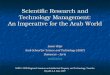 Scientific Research and Technology Management: An Imperative for the Arab World Samer Rifai Arab School for Science and Technology (ASST) Damascus – Syria