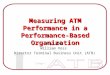 Measuring ATM Performance in a Performance-Based Organization May 2002 William Voss Director Terminal Business Unit (ATB)
