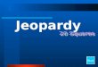 Jeopardy Start Final Jeopardy Question Category 1Category 2Category 3Category 4Category 5 10 20 30 40