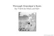 Through Grandpas Eyes by Patricia MacLachlan RID Revised 9/09