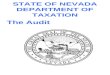 STATE OF NEVADA DEPARTMENT OF TAXATION The Audit