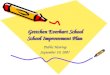 Gretchen Everhart School School Improvement Plan Public Hearing September 10, 2007