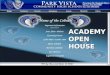 CAREER ACADEMY PROGRAMS ACADEMY OPEN HOUSE. Academy Programs