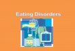 Myth Eating disorders affect only females. Fact Eating disorders affect females more than males, but males do develop eating disorders. Because of this