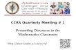 CCRS Quarterly Meeting # 1 CCRS Quarterly Meeting # 1 Promoting Discourse in the Mathematics Classroom