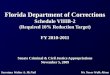 1 Florida Department of Corrections Schedule VIIIB-2 (Required 10% Reduction Target) FY 2010-2011 Senate Criminal & Civil Justice Appropriations November