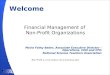 Welcome Financial Management of Non-Profit Organizations Moira Fathy Baker, Associate Executive Director – Operations, COO and CFO National Science Teachers