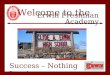 Welcome to the Erwin Freshman Academy Success – Nothing Less!