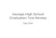 Georgia High School Graduation Test Review Day One
