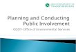 ODOT- Office of Environmental Services. How to Deal Effectively with the Public