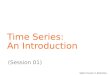 SADC Course in Statistics Time Series: An Introduction (Session 01)