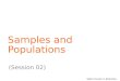 SADC Course in Statistics Samples and Populations (Session 02)
