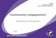 Community engagement Implementing NICE guidance 2008 NICE public health guidance 9