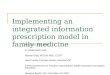 Implementing an integrated information prescription model in family medicine Francesca Frati, MLIS In collaboration with Roland Grad, MDCM, MSc, CCFP Herzl