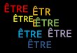 ÊTRE Before we go any further…. What is an infinitive? Definition: It is the most basic form of a verb. In French, infinitives end in -er, -ir, or -re