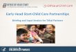 Early Head Start-Child Care Partnerships Briefing and Input Session for Tribal Partners