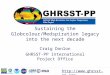 Http:// Sustaining the Globcolour/Medspiration legacy into the next decade Craig Donlon GHRSST-PP International Project Office