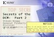 Secrets of the DCM: Part 2 Steven Knapp General Products Division (steve.knapp@xilinx.com) (v1.2, 11-OCT-2004) © 2004 by Xilinx, Inc. All rights reserved
