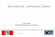1 © R. Guerraoui Universal constructions R. Guerraoui Distributed Programming Laboratory